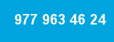 977 963 46 24